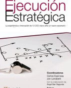 Ejecución Estratégica – Carlos Espinosa