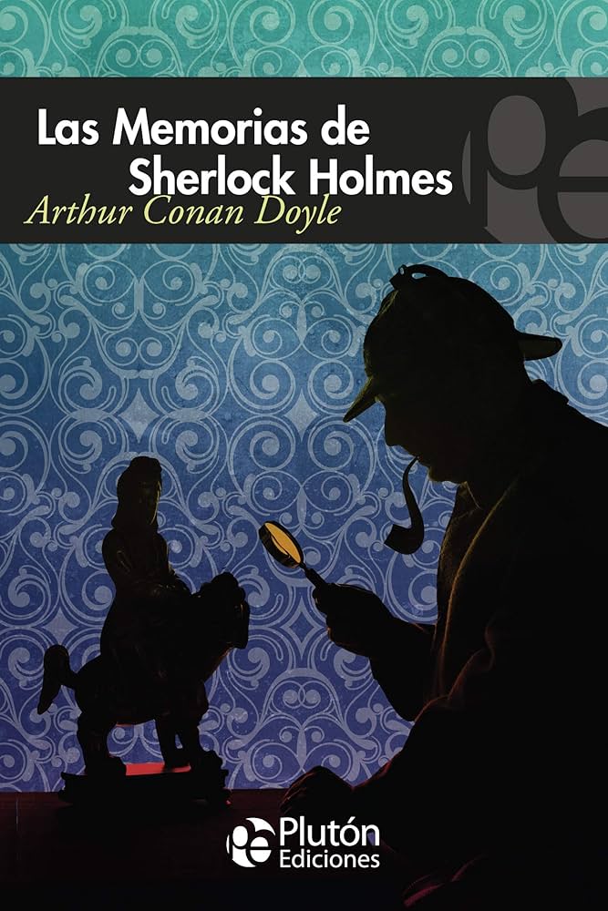 Las Memorias de Sherlock Holmes