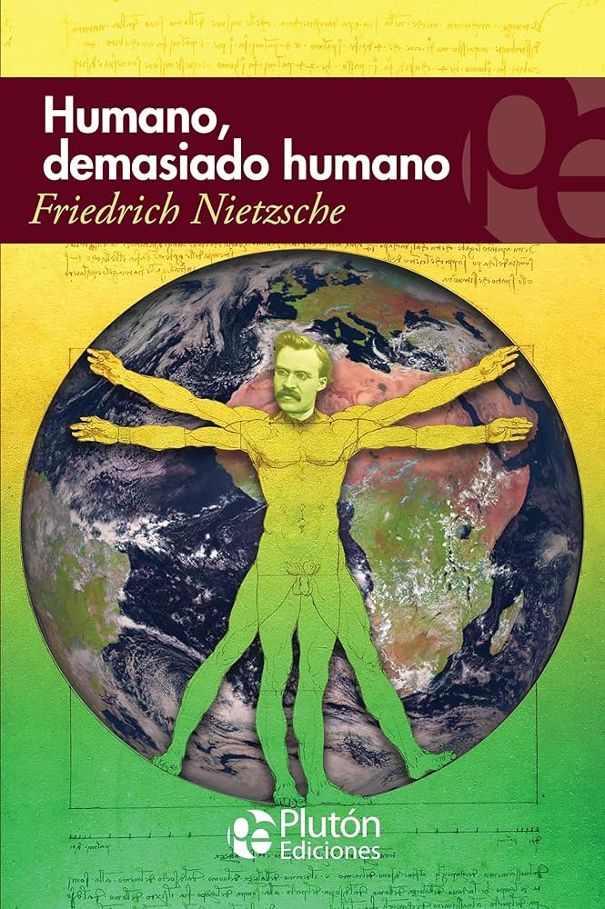 Humano demasiado humano