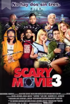 Scary Movie 3: No hay dos sin 3