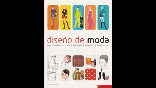 Diseño de moda conceptos basico y aplicaciones practicas