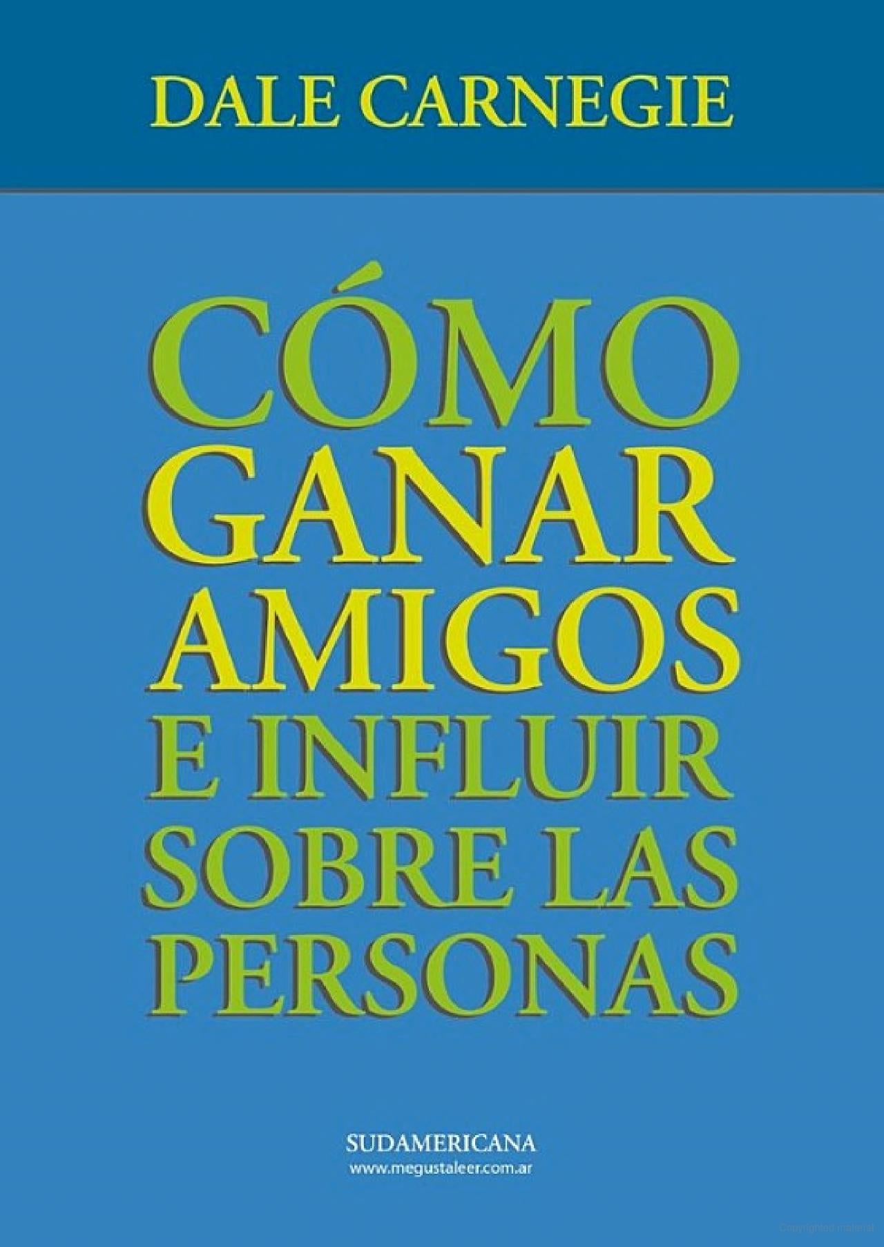 Cómo ganar amigos e influir sobre las personas