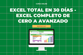 Excel TOTAL en 30 Días - Excel completo de Cero a Avanzado