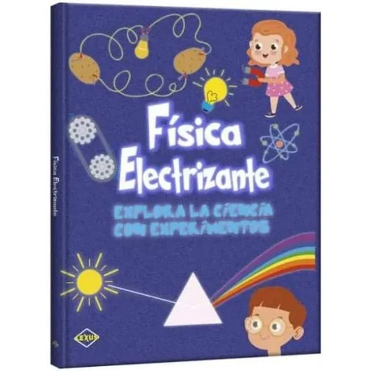 Fisica Electrizante