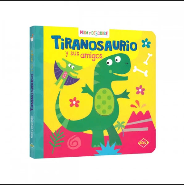 TiRANOSAURiO y sus amigos